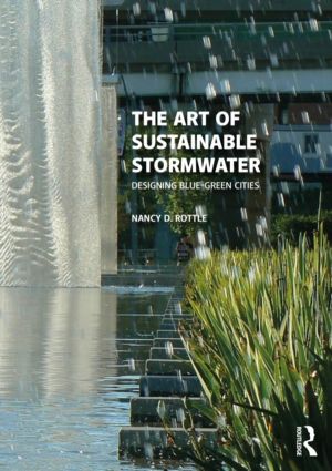 Art of Sustainable Stormwater - Designing Blue-Green Cities