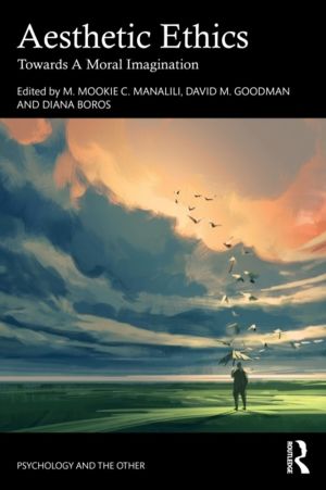 Aesthetic Ethics - Towards A Moral Imagination