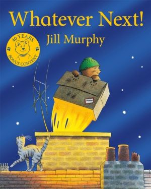 Whatever Next! - 40th Anniversary Edition