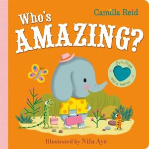 Who's Amazing? - An interactive lift the flap book for toddlers