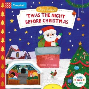 'Twas the Night Before Christmas - A Push, Pull, Slide Book