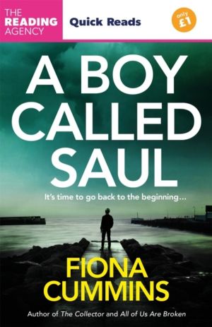 Boy Called Saul - A Thrilling Quick Read from the Author of Into the Dark a