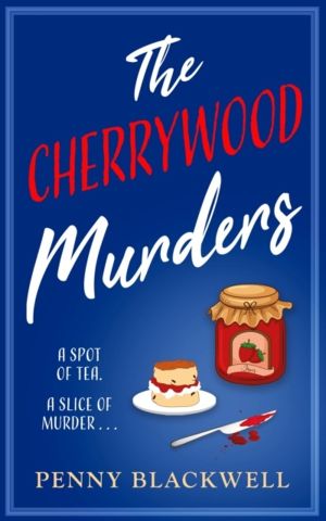 Cherrywood Murders - An unputdownable cozy murder mystery packed with heart