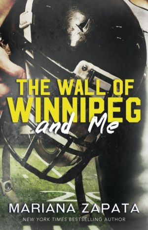 Wall of Winnipeg and Me - From the author of the sensational TikTok hit, FR