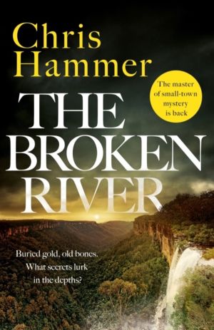 Broken River - the page-turning new mystery from the award-winning author o