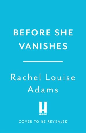 Before She Vanishes