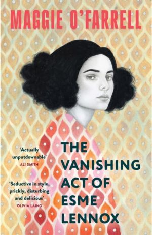 Vanishing Act of Esme Lennox - The Sunday Times Bestseller from the Author