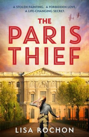 Paris Thief - A captivating story of forbidden love, courage and betrayal i