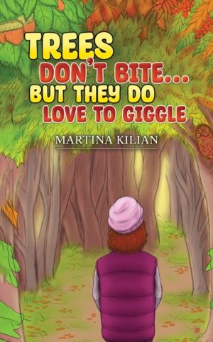 Trees Don't BiteÔÇª But They Do Love to Giggle