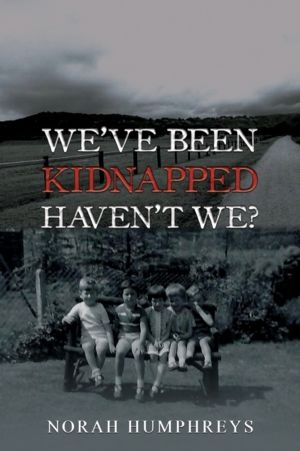 We've Been Kidnapped ÔÇô Haven't We?