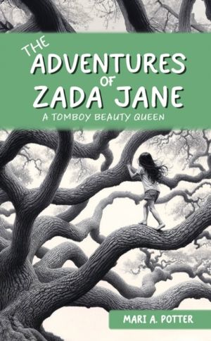 Adventures of Zada Jane - A Tomboy Beauty Queen