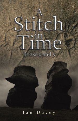 Stitch in Time - Books 2 and 3