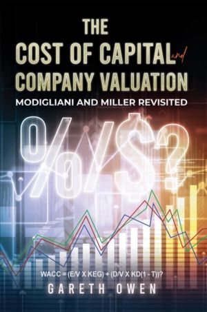 Cost of Capital and Company Valuation - Modigliani and Miller Revisited