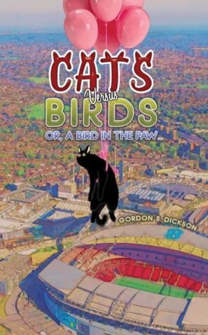Cats versus Birds; or, a Bird in the PawÔÇª