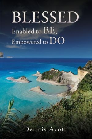 Blessed - Enabled to BE, Empowered to DO