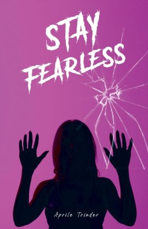 Stay Fearless