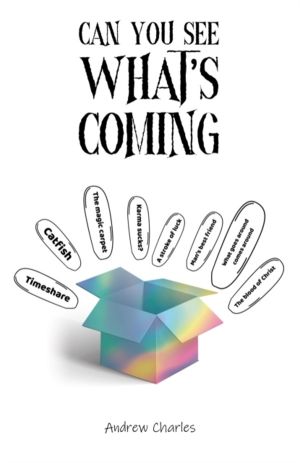 Can You See What's Coming?