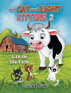 Cat and Eight Kittens 2 - Life on the Farm