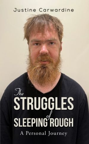 Struggles of Sleeping Rough - A Personal Journey