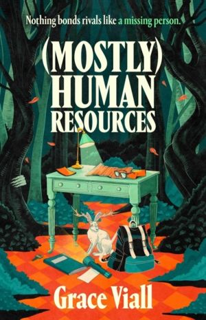 (Mostly) Human Resources - The perfect creepy and cosy summerween read and