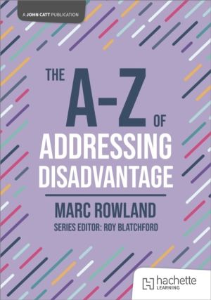 A-Z of Addressing Disadvantage