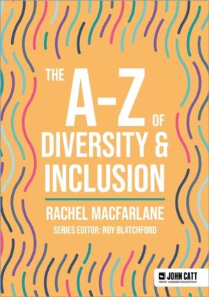 A-Z of Diversity & Inclusion