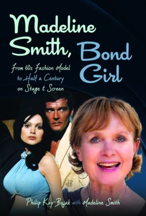 Madeline Smith, Bond Girl - From 60s Fashion Model to Half a Century on Sta