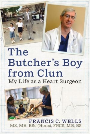 Butcher's Boy from Clun - My Life as a Heart Surgeon