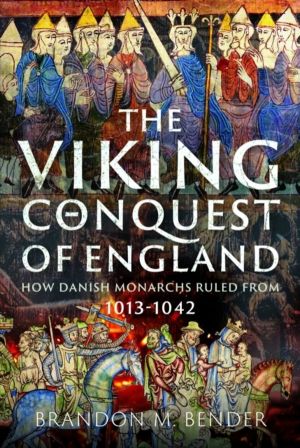 Viking Conquest of England - How Danish Monarchs Ruled from 1013-1042