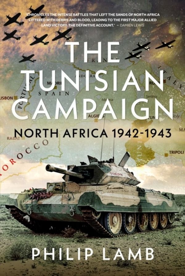 Tunisian Campaign - North Africa 1942-1943