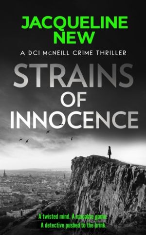 Strains of Innocence - A Scottish Crime Thriller