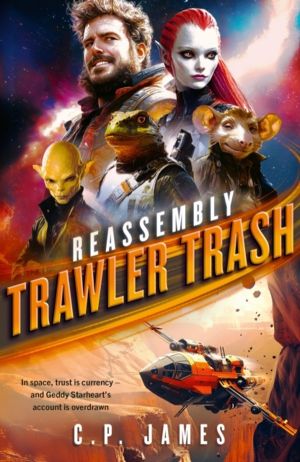 Trawler Trash - A Humorous Space Opera