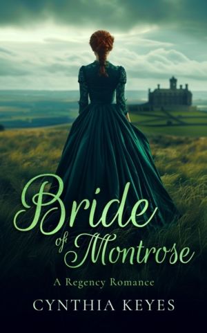 Bride of Montrose - A Gothic Romance