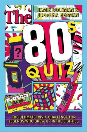 80s Quiz - The Ultimate Trivia Challenge for Legends Who Grew Up in the Eig