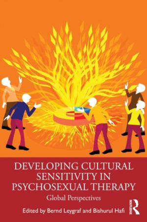 Developing Cultural Sensitivity in Psychosexual Therapy - Global Perspectiv