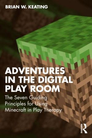 Adventures in the Digital Playroom - The Seven Guiding Principles for Using