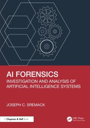 AI Forensics - Investigation and Analysis of Artificial Intelligence System