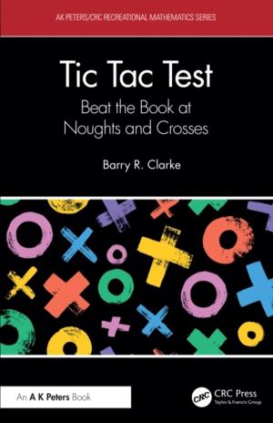 Tic Tac Test - Beat the Book at Noughts and Crosses