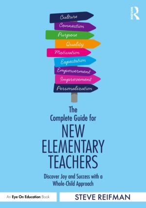 Complete Guide for New Elementary Teachers - Discover Joy and Success with