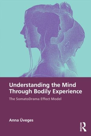 Understanding the Mind Through Bodily Experience - The SomatoDrama Effect M