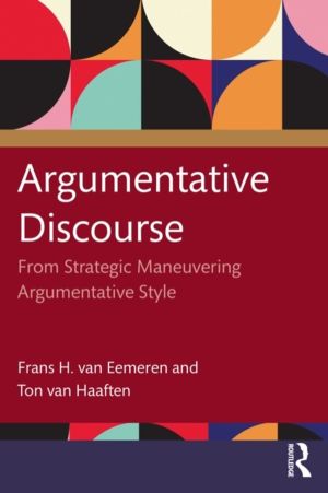 Argumentative Discourse - From Strategic Maneuvering to Argumentative Style