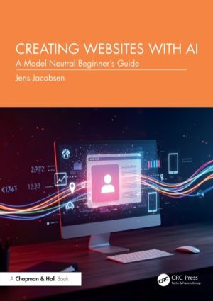 Creating Websites with AI - A Model Neutral Beginner's Guide