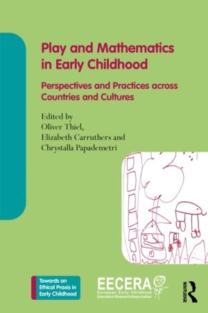 Play and Mathematics in Early Childhood Education - Perspectives and Practi
