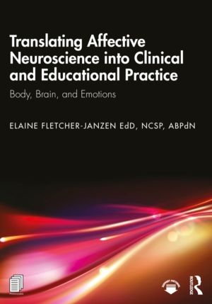 Translating Affective Neuroscience into Clinical and Educational Practice -