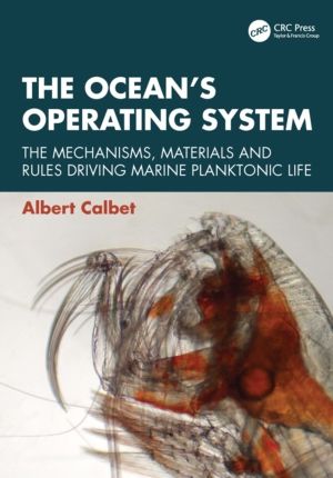 OceanÔÇÖs Operating System - The Mechanisms, Materials, and Rules Driving M
