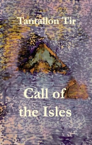 Call of the Isles - A Scottish anthology
