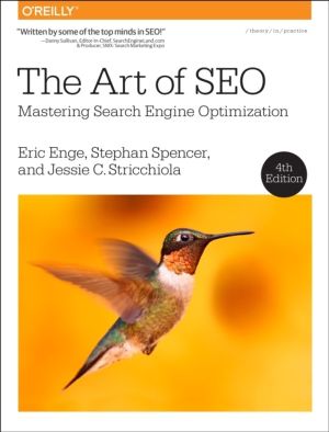 Art of SEO - Mastering Search Engine Optimization