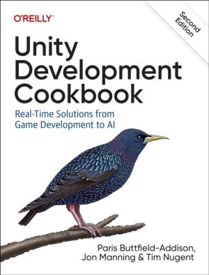 Unity Development Cookbook - Real-Time Solutions from Game Development to A
