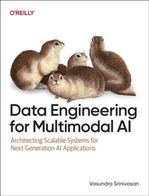 Data Engineering for Multimodal AI - Architecting Scalable Systems for Next