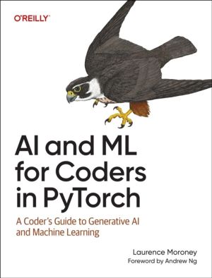AI and ML for Coders in Pytorch - A Coder's Guide to Generative AI and Mach
